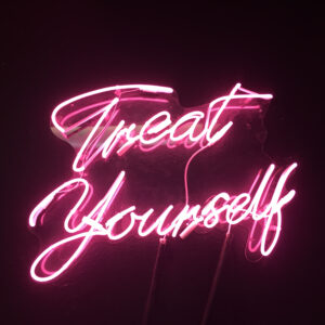 treat yourself
